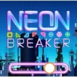 Neon Breaker